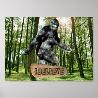 Bigfoot I Believe Print by cryptozoologyshop