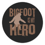 Bigfoot is my Hero Round Stickers
