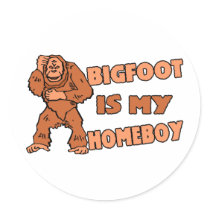 Bigfoot Is My Homeboy Stickers