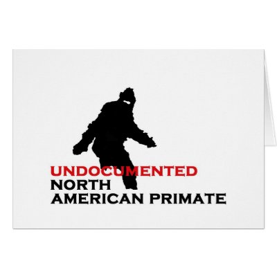 Bigfoot: undocumented north american primate. cards by zipflmeister