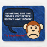 Bigger actually is a whole lot better than smaller