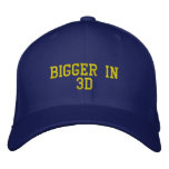 Bigger In 3D Hat embroidered hats