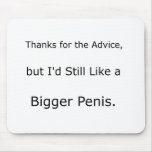 Bigger Penis Mouse Pad