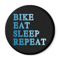 Bike, Eat, Sleep, Repeat Products magnets
