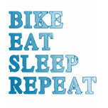 Bike, Eat, Sleep, Repeat Products t-shirts