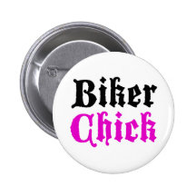 Biker Chick Button