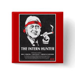 Bill Clinton is the Intern Hunter Pin