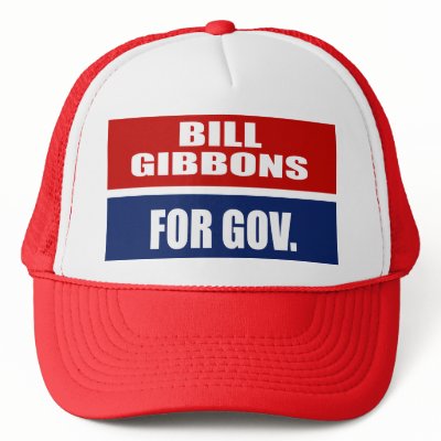 BILL GIBBONS FOR GOVERNOR by Politicaltshirts