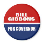 BILL GIBBONS FOR GOVERNOR magnets