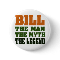 Bill - the Man, the Myth, the Legend