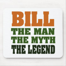 Bill - the Man, the Myth, the Legend