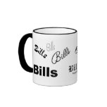Bills, Bills, Bills mug