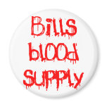 Bills Blood Supply Fridge Magnets