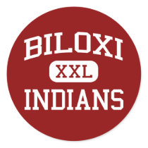 Biloxi - Indians - High - Biloxi Mississippi Round Sticker