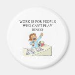 BINGO beats work Magnets