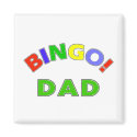 Bingo Dad magnets