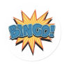 Bingo! Round Stickers