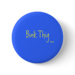 Bink Thig™_
