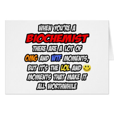 Biochemist .. OMG WTF LOL by Jobs_And_Occupations