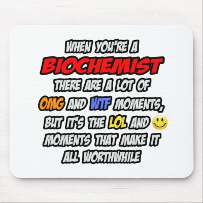 Biochemist .. OMG WTF LOL by Jobs_And_Occupations