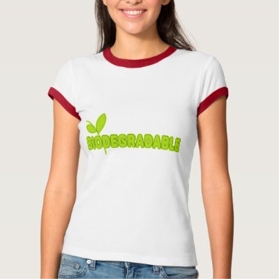 Biodegradable Shirts by sayingsentral