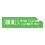 Biofuels Bumper Sticker
