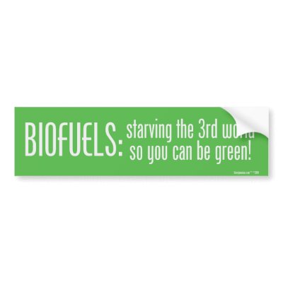 Biofuels Bumper Sticker by Libertymaniacs