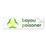 biohazard flower bayou poisoner bumper stickers
