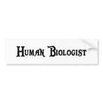 Biologist Bumper Sticker