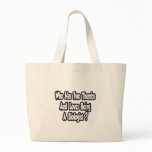 Biologist Joke...Two Thumbs Canvas Bags