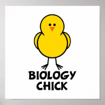 Biology Chick Poster