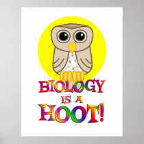 Biology is a Hoot - Starting at $11.80 Poster