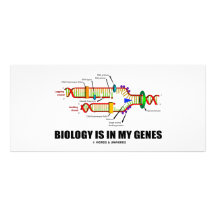 Biology Is In My Genes (DNA Replication) Personalized Rack Card