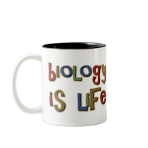 Biology is Life Funny Pun Mug