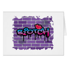 biotch graffiti design card