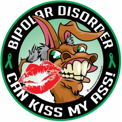 Bipolar Disorder Can Kiss My Ass Photo Cutouts by fightcancertees