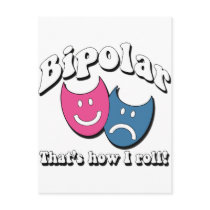 Bipolar: That's How I Roll