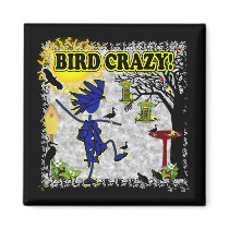 Bird Crazy Clothing Shirt & More