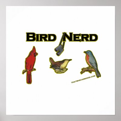 Bird Nerd by thatwhichisgood