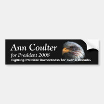 Birdfun2, Ann Coulter, for Preside... - Customised Bumper Stickers