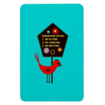 Birdhouse Rules Flexible Magnet