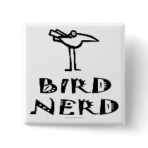 Birding, Birdwatching, Ornithology Pinback Button