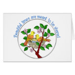 Birds in Nest Beautiful Times are Shared Card