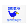 Birds Make Me Happy Post Card