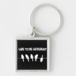 Birds on a wire – dare to be different (black) key chain