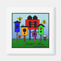 Birdy27 Village--Luxury Condos For Birds Magnets