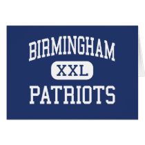 Birmingham - Patriots - High - Van Nuys California Greeting Card