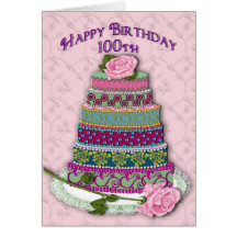 BIRTHDAY - 100th -  ROSES ON DECORATED CAKE Greeting Card
