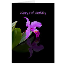 Birthday, 65th, Orchid Reflected on Black Greeting Cards