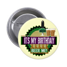 Birthday Beer Me Button
